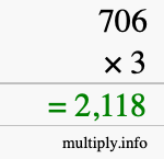 How to calculate 706 times 3 using long multiplication How to calculate 706 times 3 using long multiplication