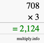 How to calculate 708 times 3 using long multiplication