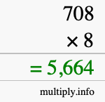 How to calculate 708 times 8 using long multiplication