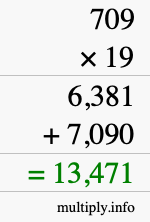 How to calculate 709 times 19 using long multiplication