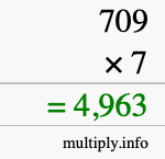 How to calculate 709 times 7 using long multiplication