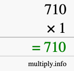How to calculate 710 times 1 using long multiplication How to calculate 710 times 1 using long multiplication