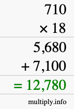 How to calculate 710 times 18 using long multiplication