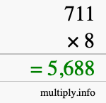 How to calculate 711 times 8 using long multiplication
