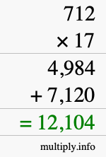 How to calculate 712 times 17 using long multiplication How to calculate 712 times 17 using long multiplication