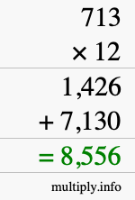 How to calculate 713 times 12 using long multiplication