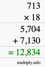 How to calculate 713 times 18 using long multiplication