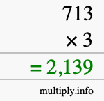 How to calculate 713 times 3 using long multiplication How to calculate 713 times 3 using long multiplication