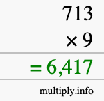 How to calculate 713 times 9 using long multiplication How to calculate 713 times 9 using long multiplication