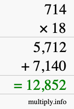 How to calculate 714 times 18 using long multiplication