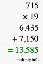 How to calculate 715 times 19 using long multiplication
