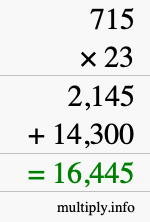 How to calculate 715 times 23 using long multiplication How to calculate 715 times 23 using long multiplication