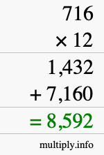 How to calculate 716 times 12 using long multiplication How to calculate 716 times 12 using long multiplication