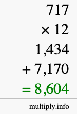 How to calculate 717 times 12 using long multiplication How to calculate 717 times 12 using long multiplication