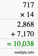 How to calculate 717 times 14 using long multiplication How to calculate 717 times 14 using long multiplication