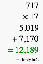 How to calculate 717 times 17 using long multiplication How to calculate 717 times 17 using long multiplication