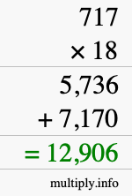How to calculate 717 times 18 using long multiplication