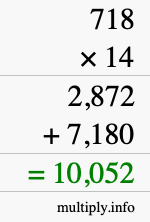 How to calculate 718 times 14 using long multiplication How to calculate 718 times 14 using long multiplication