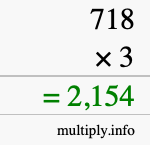 How to calculate 718 times 3 using long multiplication How to calculate 718 times 3 using long multiplication