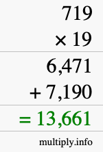 How to calculate 719 times 19 using long multiplication