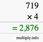 How to calculate 719 times 4 using long multiplication How to calculate 719 times 4 using long multiplication