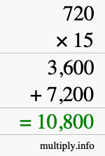 How to calculate 720 times 15 using long multiplication How to calculate 720 times 15 using long multiplication