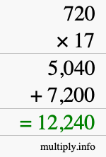 How to calculate 720 times 17 using long multiplication How to calculate 720 times 17 using long multiplication