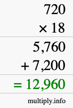 How to calculate 720 times 18 using long multiplication