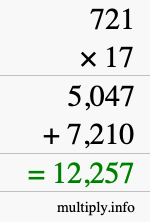 How to calculate 721 times 17 using long multiplication How to calculate 721 times 17 using long multiplication