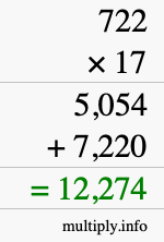 How to calculate 722 times 17 using long multiplication How to calculate 722 times 17 using long multiplication