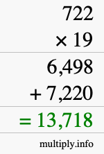 How to calculate 722 times 19 using long multiplication