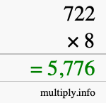 How to calculate 722 times 8 using long multiplication