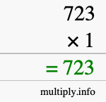 How to calculate 723 times 1 using long multiplication How to calculate 723 times 1 using long multiplication