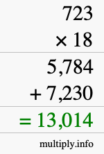 How to calculate 723 times 18 using long multiplication How to calculate 723 times 18 using long multiplication
