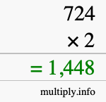 How to calculate 724 times 2 using long multiplication How to calculate 724 times 2 using long multiplication