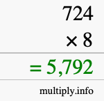 How to calculate 724 times 8 using long multiplication