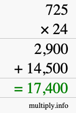How to calculate 725 times 24 using long multiplication