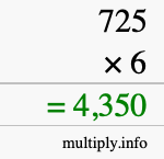 How to calculate 725 times 6 using long multiplication