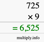 How to calculate 725 times 9 using long multiplication