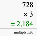 How to calculate 728 times 3 using long multiplication How to calculate 728 times 3 using long multiplication