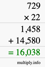 How to calculate 729 times 22 using long multiplication