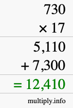 How to calculate 730 times 17 using long multiplication How to calculate 730 times 17 using long multiplication