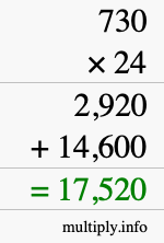 How to calculate 730 times 24 using long multiplication How to calculate 730 times 24 using long multiplication