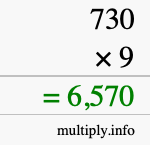 How to calculate 730 times 9 using long multiplication