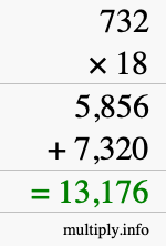 How to calculate 732 times 18 using long multiplication How to calculate 732 times 18 using long multiplication