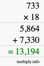 How to calculate 733 times 18 using long multiplication How to calculate 733 times 18 using long multiplication