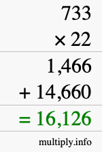 How to calculate 733 times 22 using long multiplication