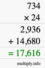 How to calculate 734 times 24 using long multiplication