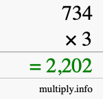 How to calculate 734 times 3 using long multiplication