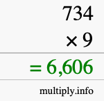 How to calculate 734 times 9 using long multiplication